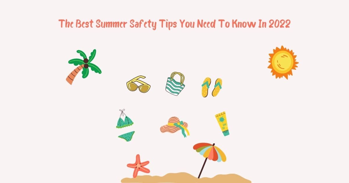 Summer Safety Tips 
